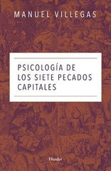 PSICOLOGIA DE LOS SIETE PECADOS CAPITALES - 9788425441349