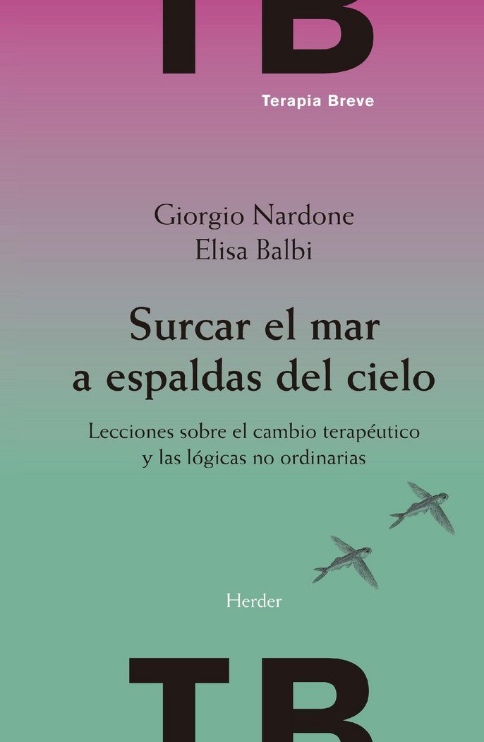 SURCAR EL MAR A ESPALDAS DEL CIELO - 9788425441943