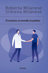 EL CONTACTO EL REMEDIO LA PALABRA - 9788425443732