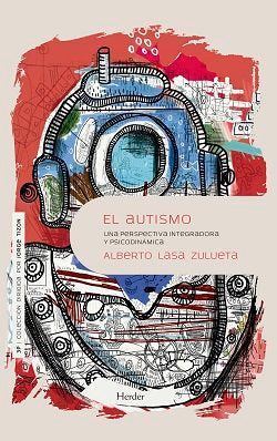 AUTISMO,EL | LASA ZULUETA,ALBERTO | HERDER | 9788425448522