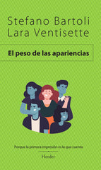 EL PESO DE LAS APARIENCIAS - 9788425450938