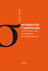 INFORMACION Y SIGNIFICADO - 9788425451645