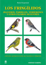 FRINGILIDOS JILGUEROS PARDILLOS VERDERONES - 9788425515217