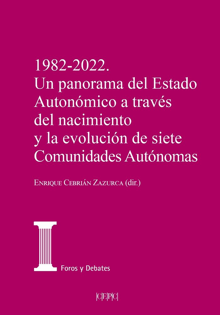 1982 2022 UN PANORAMA DEL ESTADO AUTONOMICO A TRAVES DEL N - 9788425919787 Imagen principal del producto