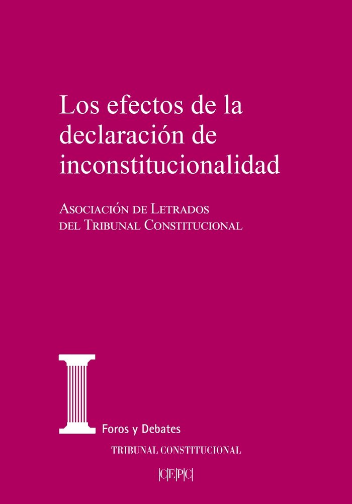 LOS EFECTOS DE LA DECLARACION DE INCONSTITUCIONALIDAD - 9788425919886 Imagen principal del producto