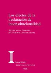 LOS EFECTOS DE LA DECLARACION DE INCONSTITUCIONALIDAD - 9788425919886