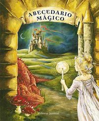 ABECEDARIO MAGICO | Aa,vv | 9788426138156 (Juventud)