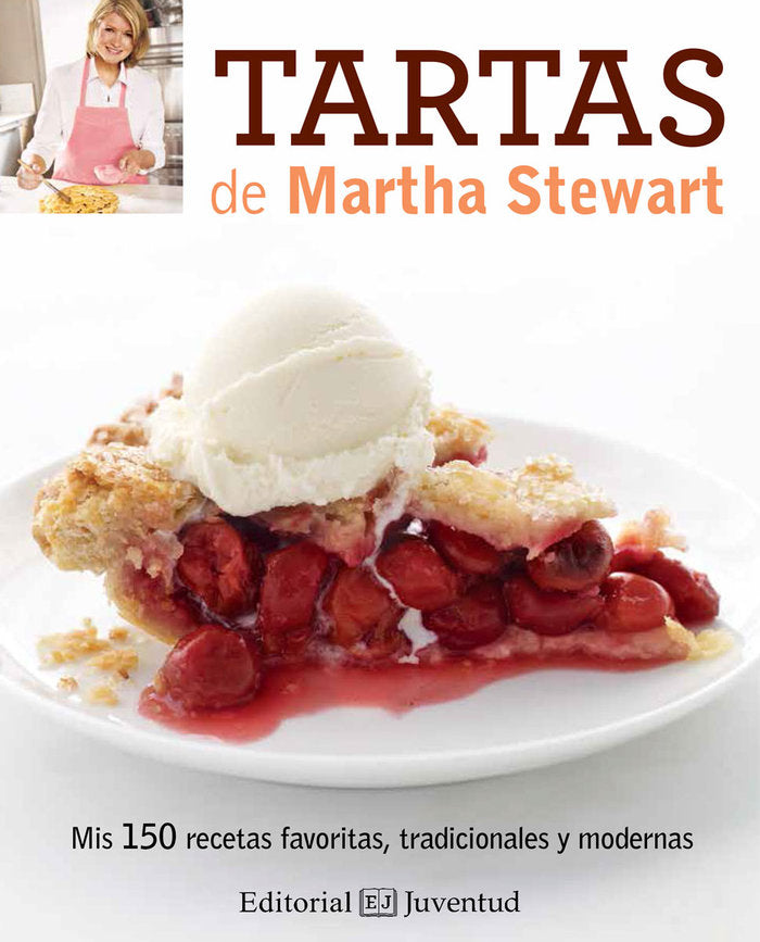 TARTAS DE MARTHA STEWART - 9788426144034