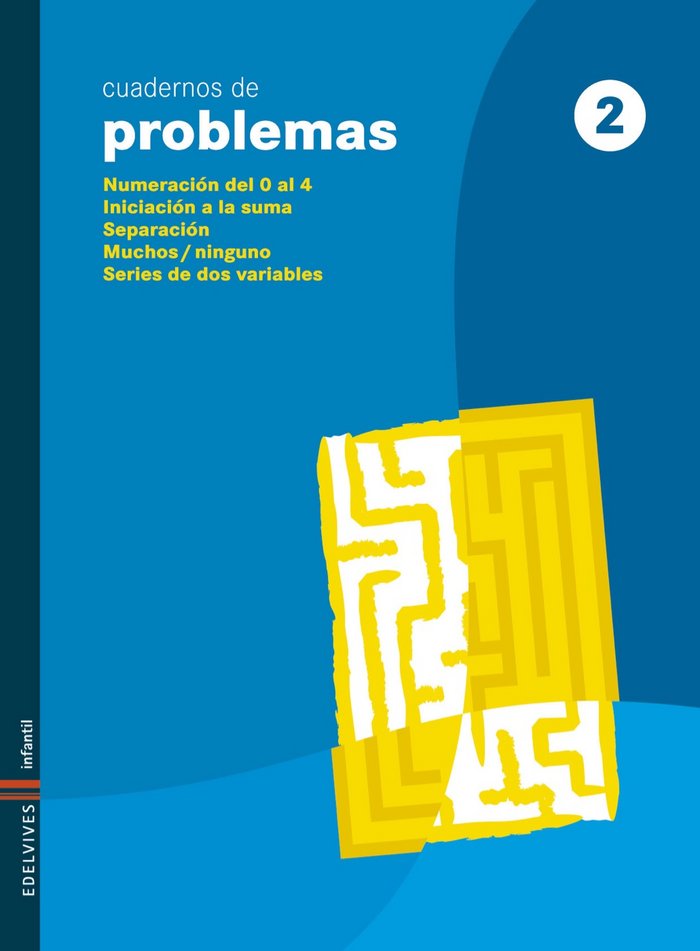 Cuaderno Problemas 2 Ed, Infantil 09 EDEMAT09EI (Edelvives) - 9788426369871