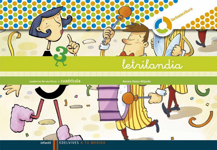 Letrilandia 3 Cuadricula 09 Espiral EDELEN09EI (Edelvives) - 9788426371478