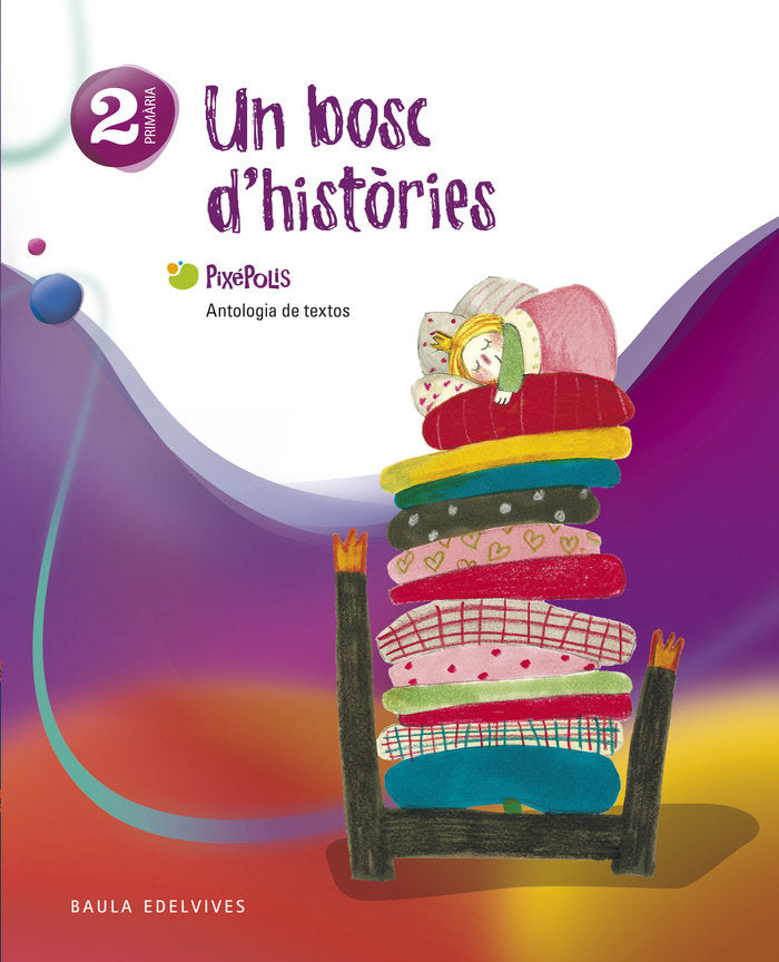 Bosc Histories 2º EP Valencia 11 Antologia Textos BAULEN12EP (Edelvives) - 9788426379146