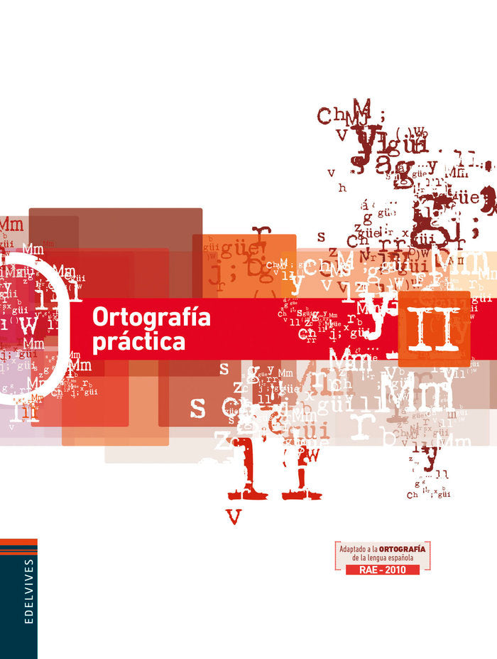 Ortografía Práctica II | Varios autores | 9788426389077 (EDELVIVES) Imagen principal del producto
