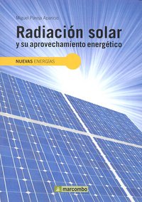 RADIACION SOLAR Y SU APROVECHAMIENTO ENERGETICO - 9788426715593 Imagen principal del producto