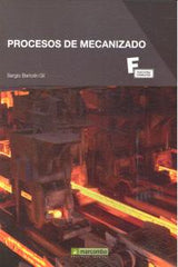 PROCESOS DE MECANIZADO - 9788426720542