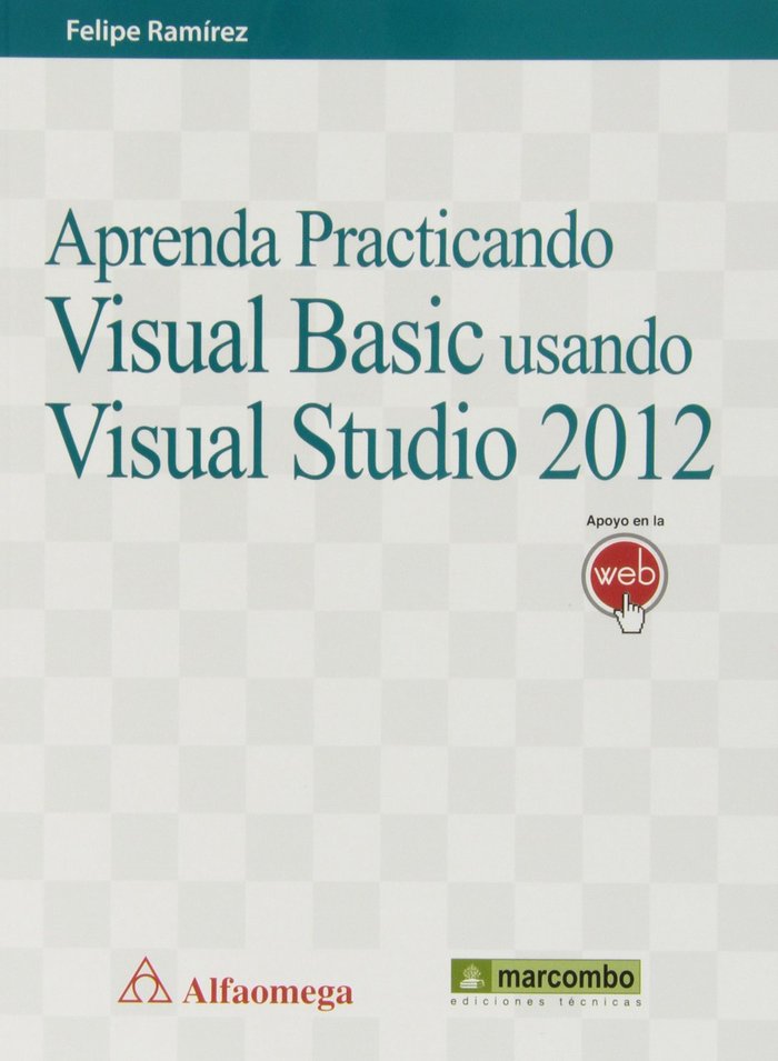 APRENDA PRACTICANDO VISUAL BASIC USANDO VISUAL STUDIO 2012 - 9788426720849 Imagen principal del producto