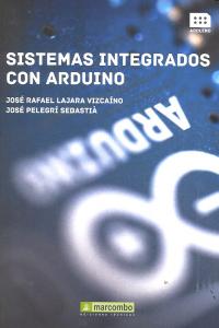SISTEMAS INTEGRADOS CON ARDUINO - 9788426720931 Imagen principal del producto