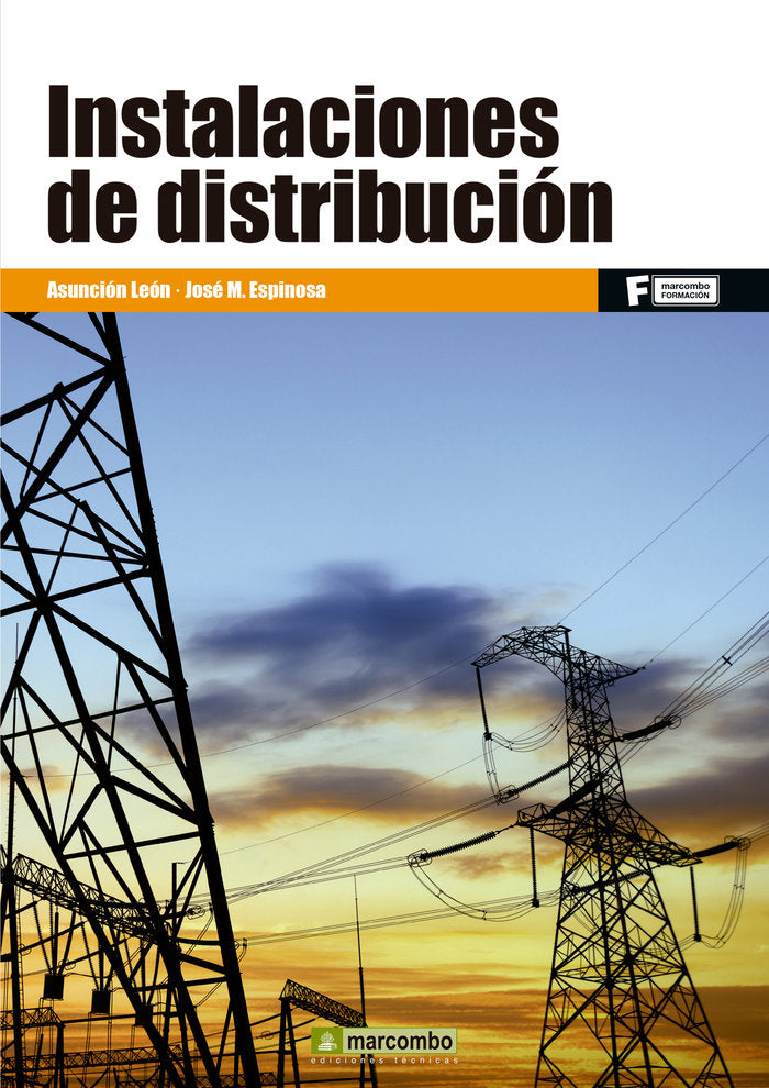 INSTALACIONES DE DISTRIBUCION | LEON,ASUNCION | MARCOMBO EDICIONES TECNICAS | 9788426722218 Imagen principal del producto