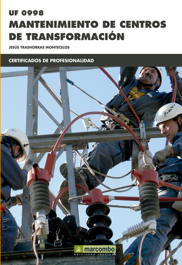 UF0998 MANTENIMIENTO DE CENTROS DE TRANSFORMACION - 9788426722898 Imagen principal del producto