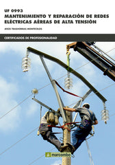 UF0993 MANTENIMIENTO Y REPARACION DE REDES ELECTRICAS - 9788426722935