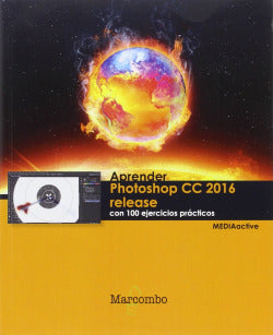 APRENDER PHOTOSHOP CC 2016 RELEASE CON 100 EJERCICIOS PRACTI - 9788426723659 Imagen secundaria del producto