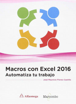 MACROS CON EXCEL 2016 AUTOMATIZA TU TRABAJO - 9788426723666 Imagen secundaria del producto
