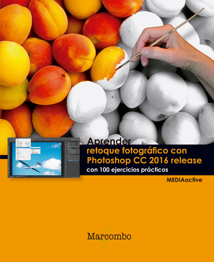APRENDER RETOQUE FOTOGRAFICO CON PHOTOSHOP CC RELEASE 2016 C - 9788426723758 Imagen principal del producto