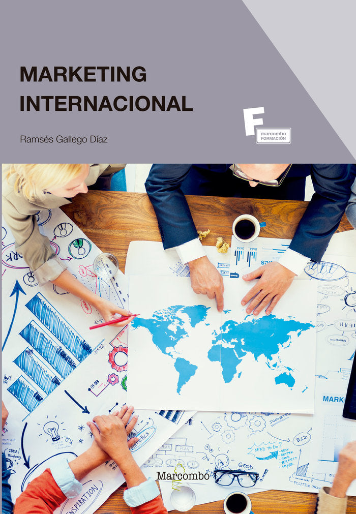 MARKETING INTERNACIONAL | GALLEGO DIAZ,RAMSES | MARCOMBO EDICIONES TECNICAS | 9788426724526 Imagen principal del producto