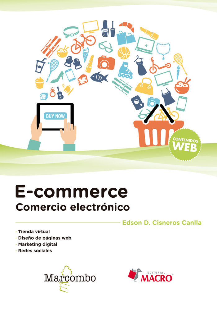 E-COMMERCE COMERCIO ELECTRONICO | CISNEROS CANLLA,EDSON D, | MARCOMBO EDICIONES TECNICAS | 9788426724823 Imagen principal del producto
