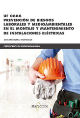 PREVENCION DE RIESGOS LABORALES Y MEDIOAMBIENTALES MONTAJE - 9788426725523
