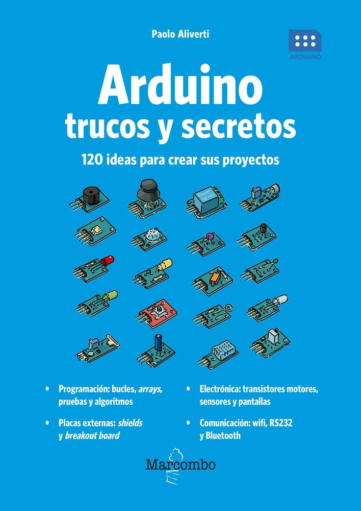 ARDUINO TRUCOS Y SECRETOS 120 IDEAS PARA RESOLVER CUALQUI - 9788426727275 Imagen principal del producto