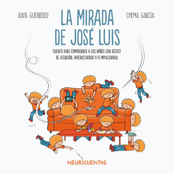 MIRADA DE JOSE LUIS,LA | GUERRERO, RAFA/GARCIA, CHEMA | SENTIR | 9788426727947 Imagen principal del producto