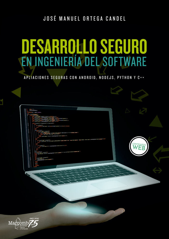 DESARROLLO SEGURO EN INGENIERIA DEL SOFTWARE APLICACIONES | AA,VV | MARCOMBO EDICIONES TECNICAS | 9788426728005 Imagen principal del producto
