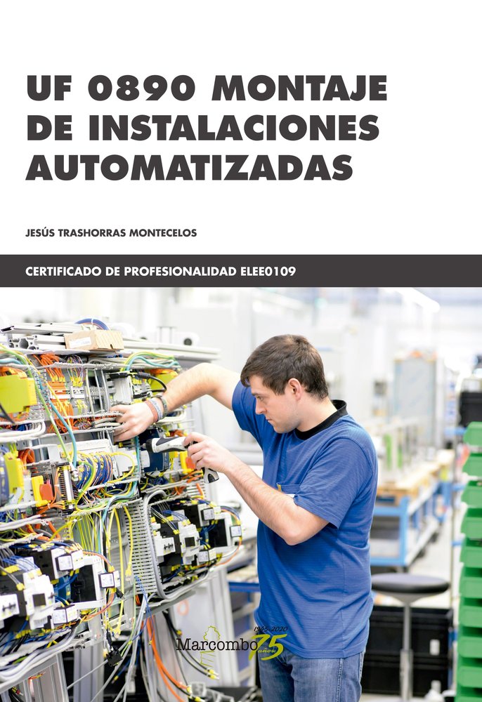 UF 0890 MONTAJE DE INSTALACIONES AUTOMATIZADAS - 9788426728463 Imagen principal del producto