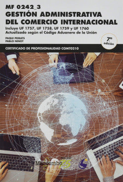 (7 Ed) Cp - Gestion Administrativa Del Comercio Internacional. Ninot, Pablo, Peirats, Francisca (Marcombo Boixareu Editores) 9788426728524