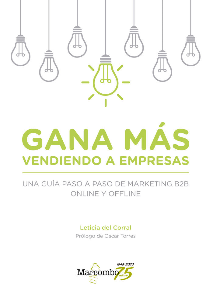 GANA MAS VENDIENDO A EMPRESAS UNA GUIA PASO A PASO DE MARK - 9788426728548