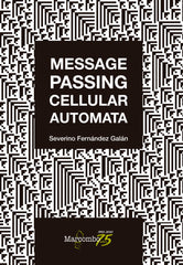 MESSAGE PASSING CELLULAR AUTOMATA - 9788426729972