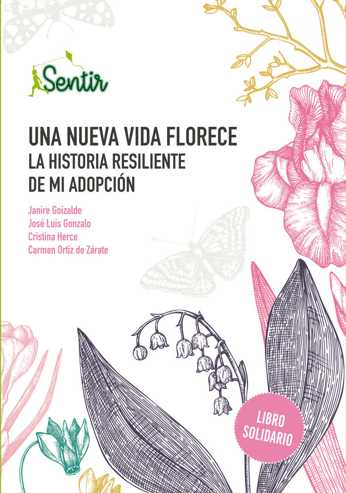 UNA NUEVA VIDA FLORECE LA HISTORIA RESILIE | GOIZALDE, JANIRE/GONZALO, JOSE LUIS/HERC | MARCOMBO EDICIONES TECNICAS | 9788426732507 Imagen principal del producto