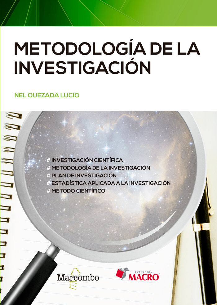 METODOLOGIA DE LA INVESTIGACION | QUEZADA LUCIO,NEL | MARCOMBO EDICIONES TECNICAS | 9788426732569