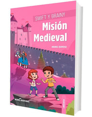 SWIFT Y BRAINY MISION MEDIEVAL - 9788426734167