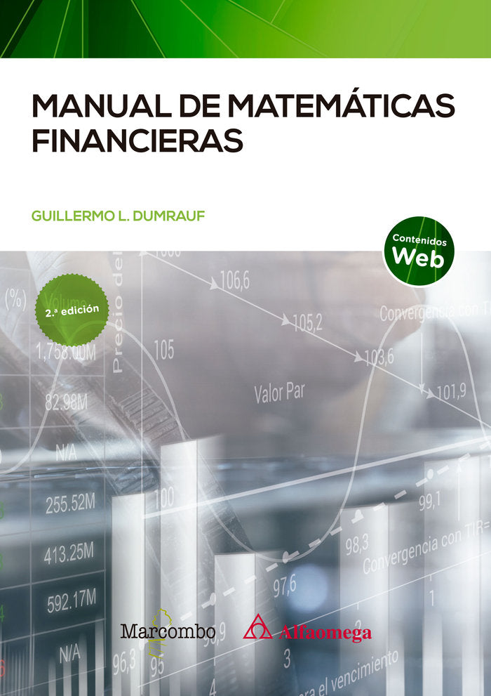 MANUAL DE MATEMATICAS FINANCIERAS | DUMRAUF,GUILLERMO | MARCOMBO EDICIONES TECNICAS | 9788426734372