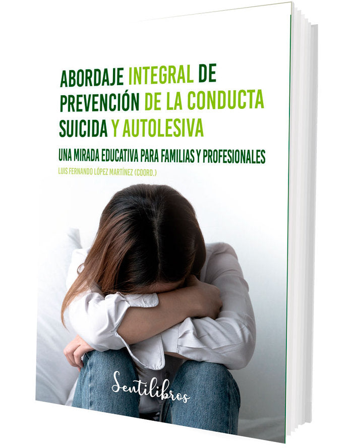 ABORDAJE INTEGRAL DE PREVENCION DE LA CONDUCTA SUICIDA Y AU - 9788426735119 Imagen principal del producto