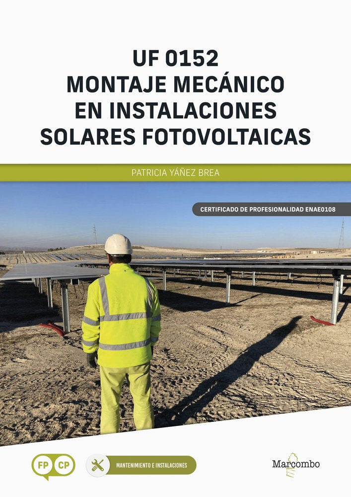 UF 0152 MONTAJE MECANICO EN INSTALACIONES SOLARES FOTOVOLTA - 9788426736239 Imagen principal del producto