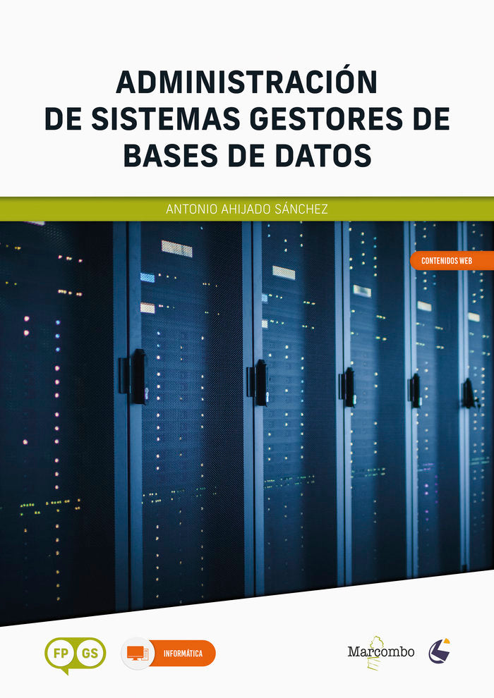 ADMINISTRACION DE SISTEMAS GESTORES DE BASES DE DATOS - 9788426736345 Imagen principal del producto