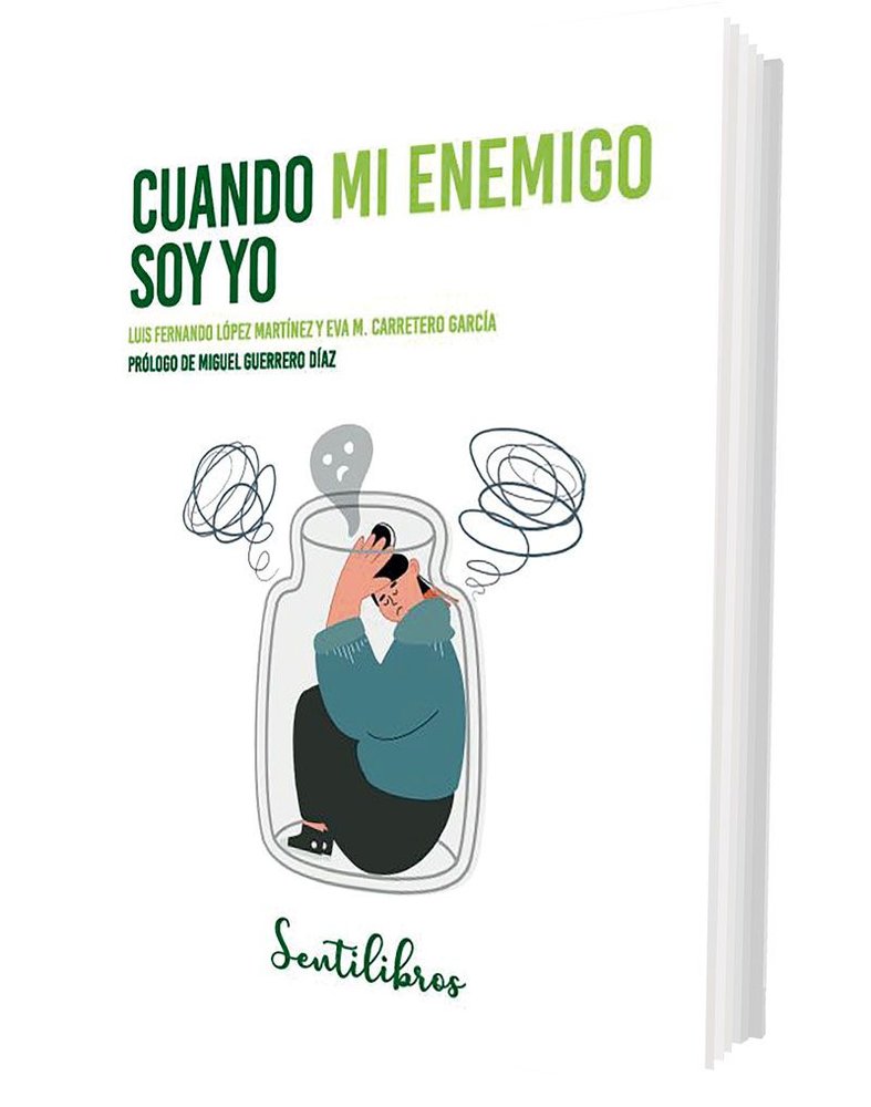 CUANDO MI ENEMIGO SOY YO LA RELACION MAS IMPORTANTE CON | LOPEZ MARTINEZ,LUIS FERNANDO/CARRETERO | SENTIR | 9788426736680