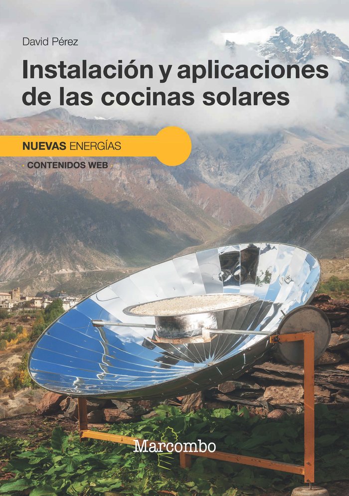INSTALACION Y APLICACIONES DE LAS COCINAS SOLARES - 9788426738431 Imagen principal del producto