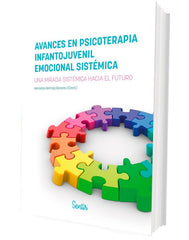 AVANCES EN PSICOTERAPIA INFANTOJUVENIL EMOCIONAL SISTEMICA - 9788426738844