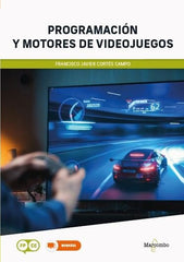 PROGRAMACION Y MOTORES DE VIDEOJUEGOS - 9788426739728