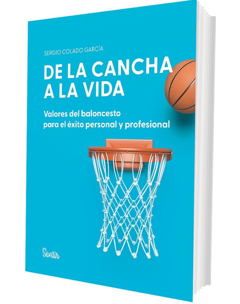 DE LA CANCHA A LA VIDA | SERGIO COLADO GARCIA | SENTIR | 9788426740120 Imagen principal del producto