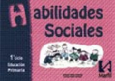 Habilidades Sociales 1º Ciclo Primaria (Marfil) - 9788426810199