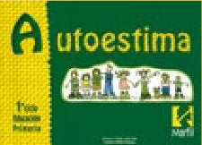 Autoestima 1º Ciclo EP (Marfil) - 9788426810205